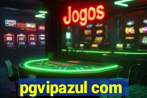 pgvipazul com